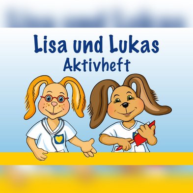 Lisa und Lukas - Aktivheft
