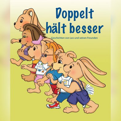 Doppelt hält besser